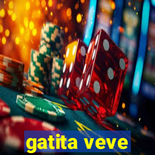 gatita veve